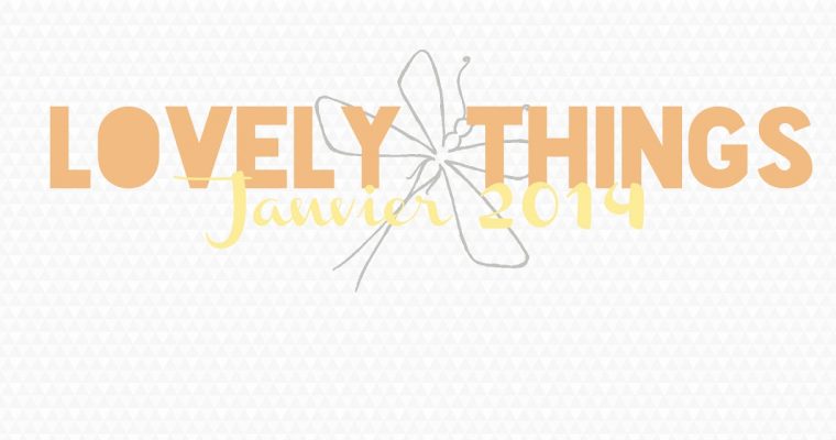 Lovely Things #1