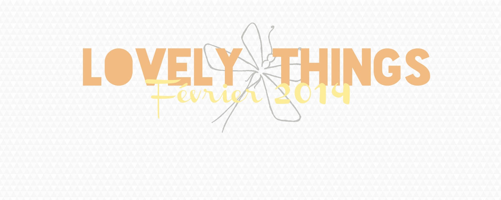 Lovely Things #2