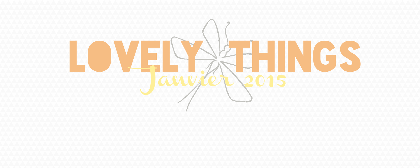 Lovely Things #13