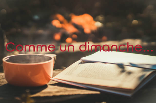 Comme un dimanche #11